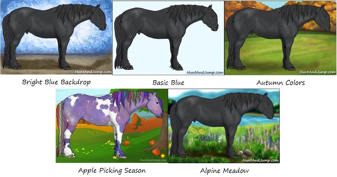 Image description: 5 more backdrops. From top left to right: 1) Bright Blue Backdrop. A black draft horse is standing on brown ground and there is a blue backdrop which mottles to white in the center behind him. 2) Basic Blue: A black draft horse is in front of a completely pale blue backdrop, with no differentiation between ground and other surfaces, and appears to be floating in space. 3) Autumn colors: A black draft horse stands on a realistic grassy hill and behind him are trees in bright shades of orange and yellow. 4) Apple Picking Season: A fantasy colored draft horse stands on a cartoony background of a hill with green grass. An apple tree with a few fallen apples is to the right and behind him in the distance is a row of fall-colored foliage. 5) Alpine Meadow: A black draft horse stands in taller grass and flowering plants, with small stones scattered. Behind him there is a blue river and behind that mountains are visible around his body.